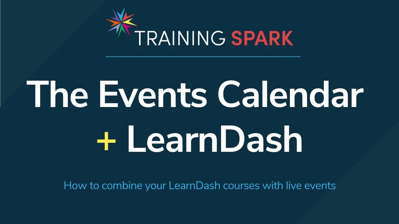 Integrating The Events Calendar with LearnDash