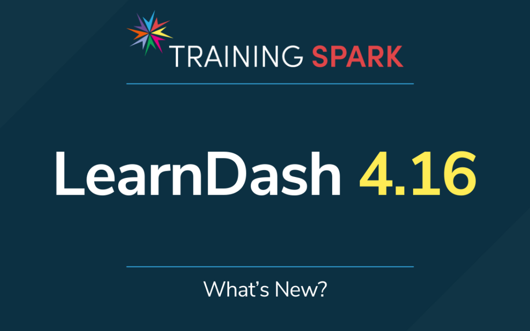 LearnDash 4.16 – What’s New?