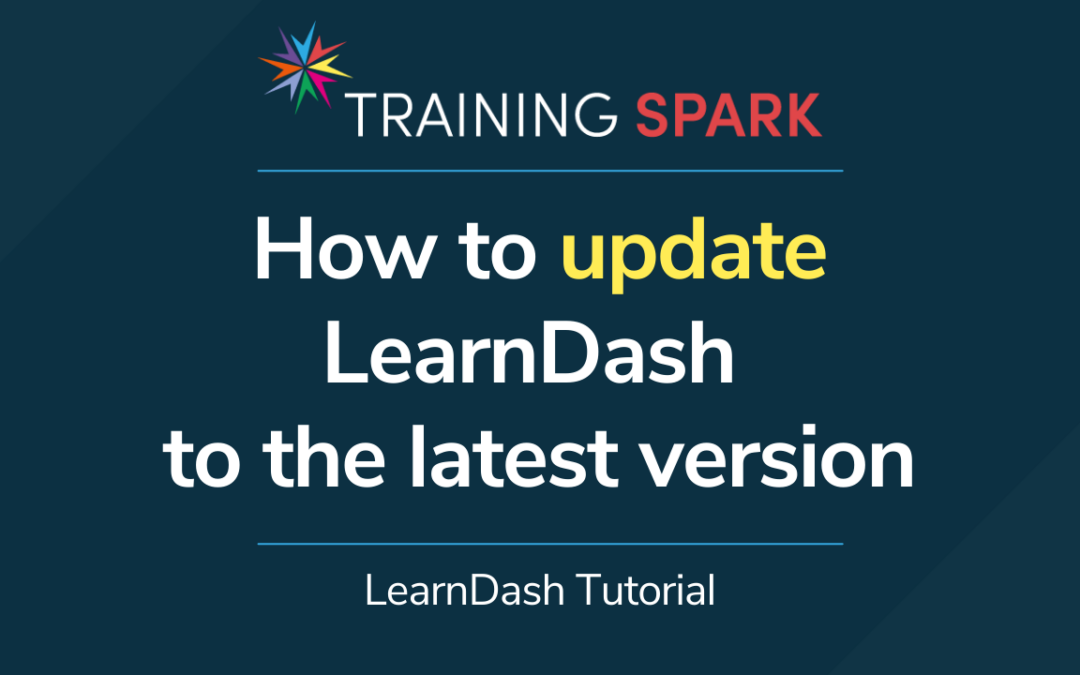 How to update LearnDash to the latest version