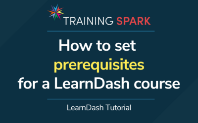 How to set prerequisites for a LearnDash course