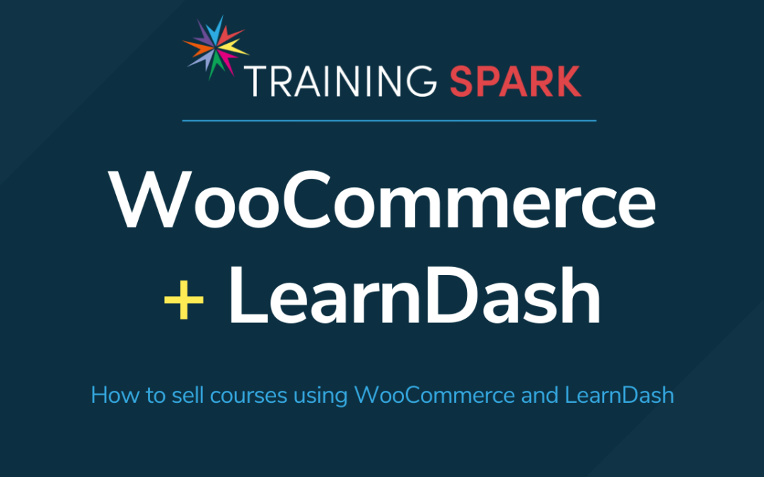 How to sell courses using WooCommerce and LearnDash