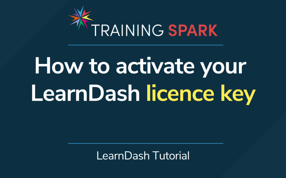 How to activate your LearnDash license key