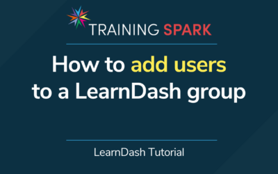 How to add users to a LearnDash group