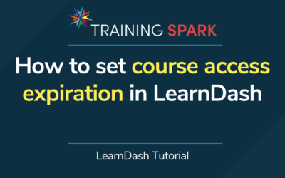 How to set course access expiration in LearnDash