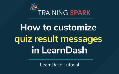 How to customize quiz result messages in LearnDash