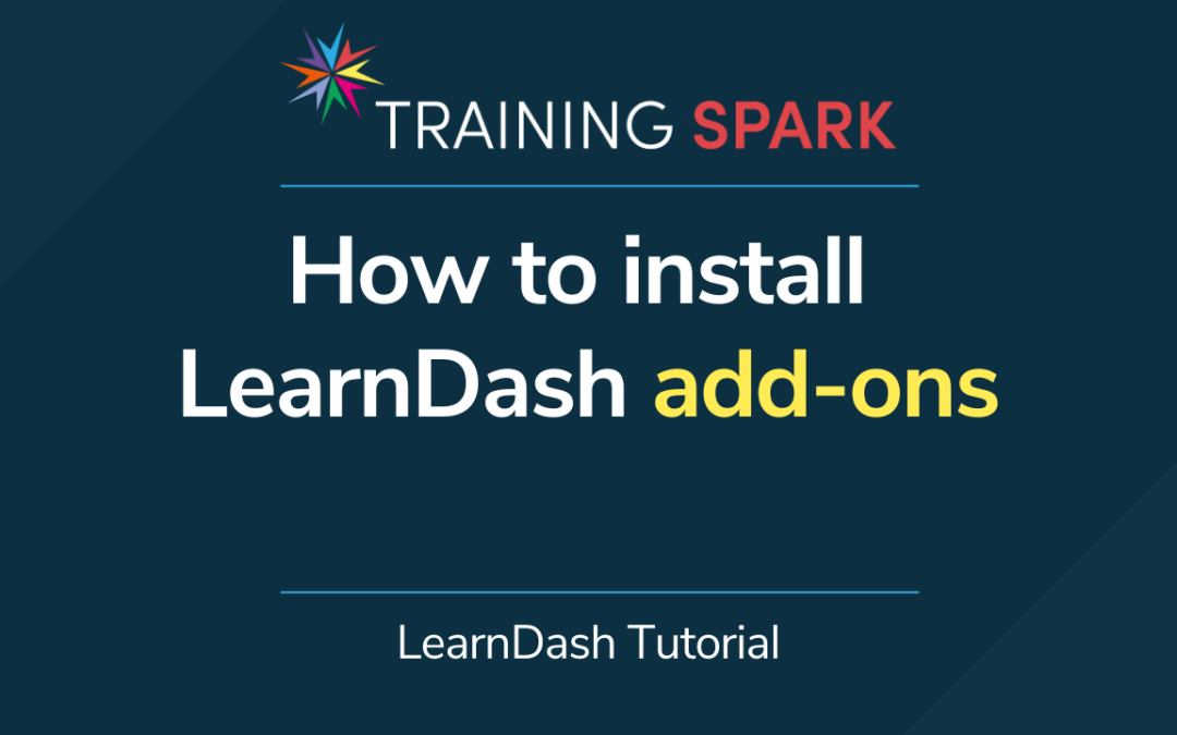 How to install LearnDash add ons