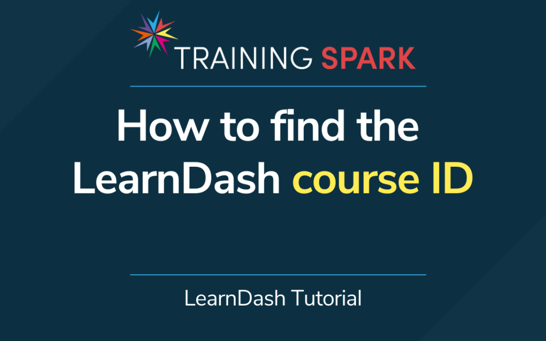 How to find the LearnDash course ID